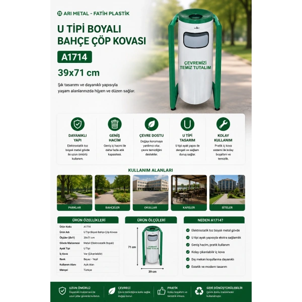 Arı Metal-Fatih Plastik A1714 U Tipi Boyalı Bahçe Çöp Kovası 39x71 cm