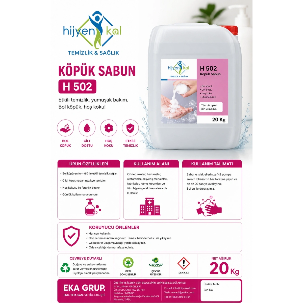 Hijyenkal Köpük Sabun H 502 20 Kg