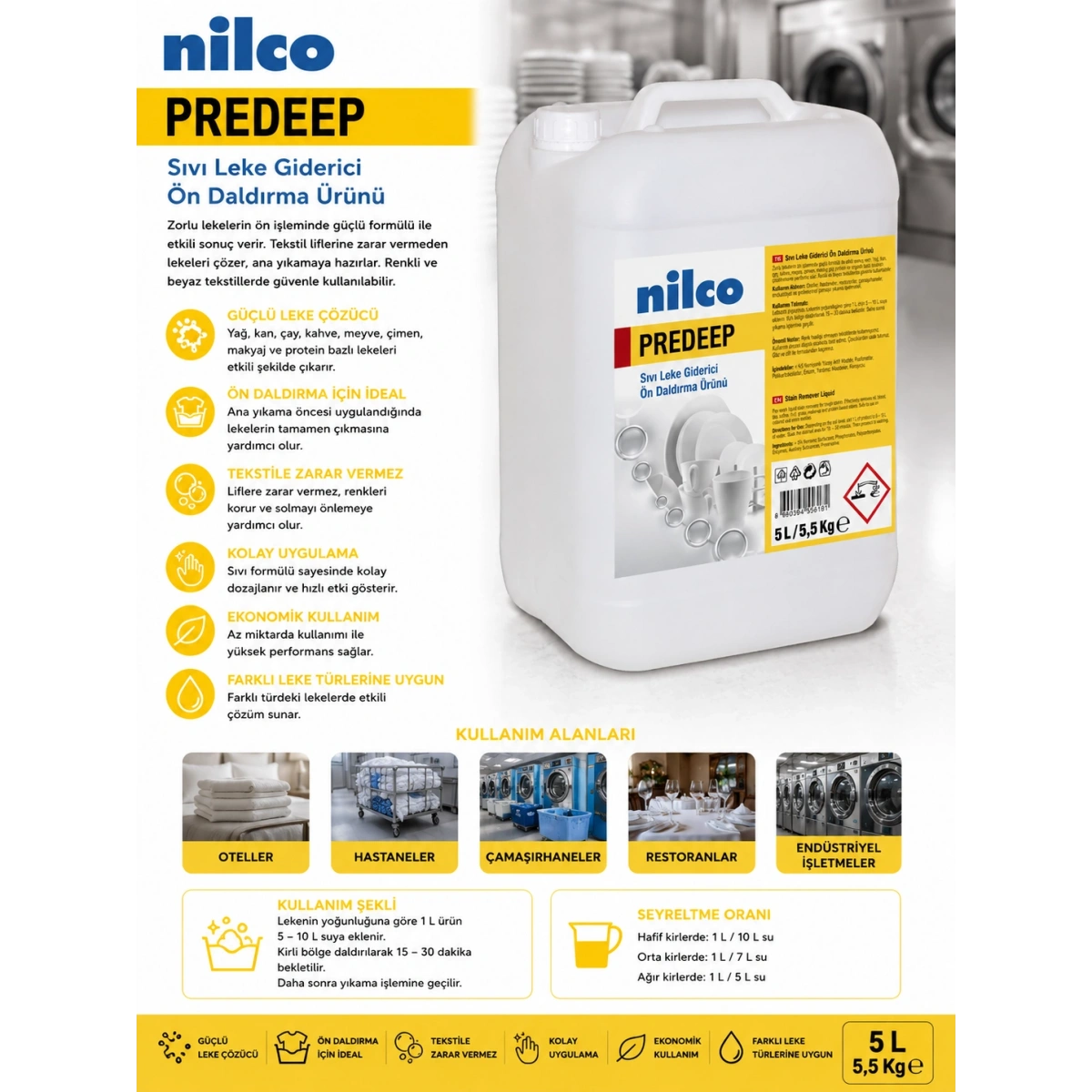 Nilco 32001742 Predeep Leke Giderici Sıvı Ön Daldırma Ürünü 5 L / 5,5 Kg