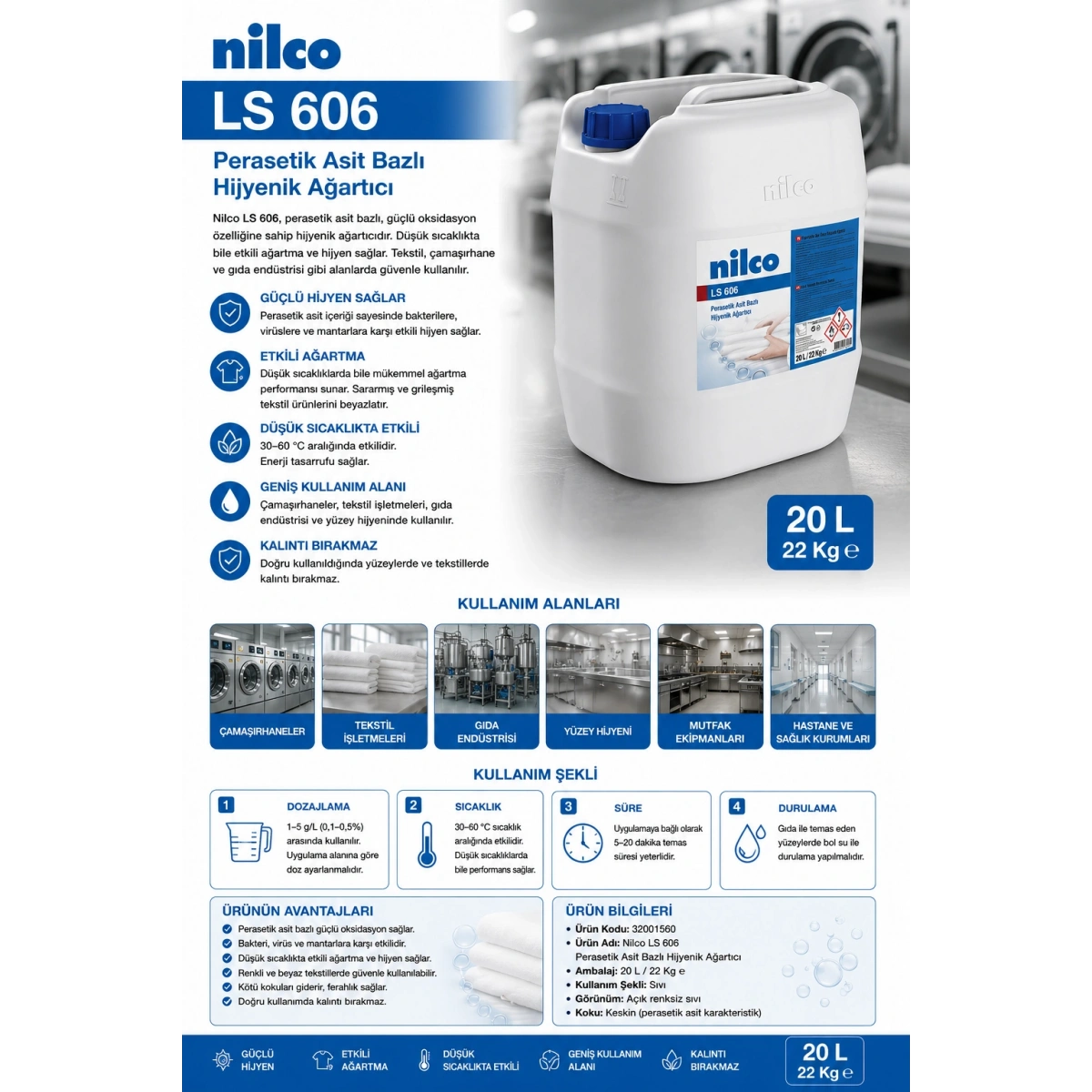 Nilco 32001560 LS 606 Perasetik Asit Bazlı Hijyenik Ağartıcı 20 L