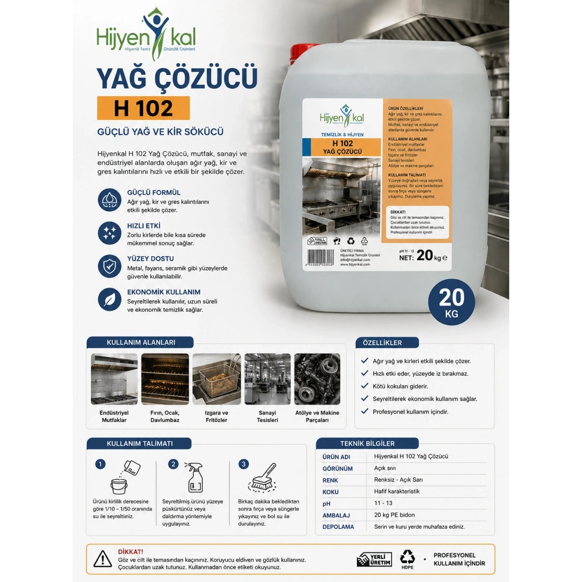 Hijyenkal Yağ Çözücü H 102 20 kg