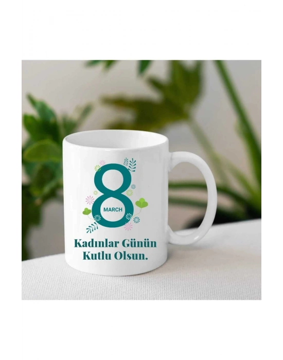 Kadınlar Gününe Özel Baskılı Kupa Bardak