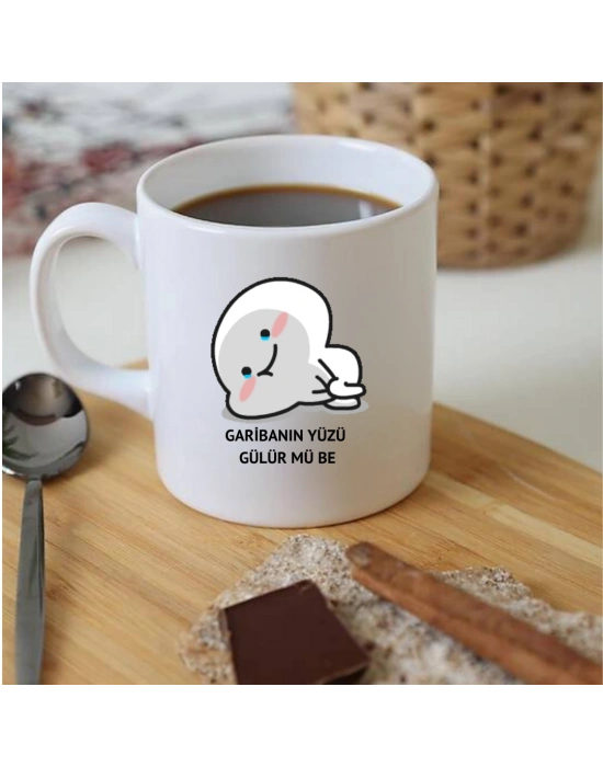 Garibanın Yüzü Gülür Mü Be Baskılı Konuşan Kupa