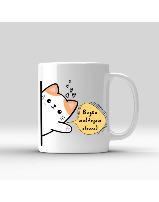 Bugün Muhteşem Olsun Baskılı Konuşan Kupa