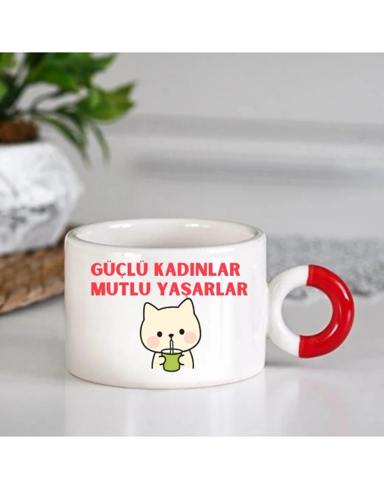 GÜÇLÜ KADINLAR MUTLU YAŞARLAR