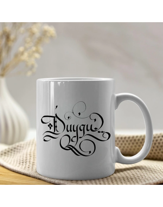 Kaligrafi Duygu Baskılı Kupa Bardak