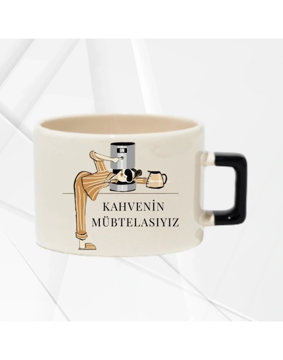 KAHVENİN MÜPTELASIYIZ FİNCAN  KUPA BARDAK