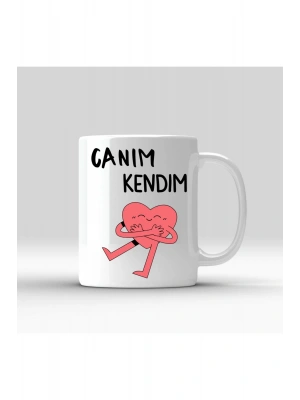Canım Kendim Baskılı Kupa Bardak