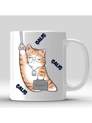 Mugkupa Çalış Çalış Çalış Baskılı Kupa Bardak