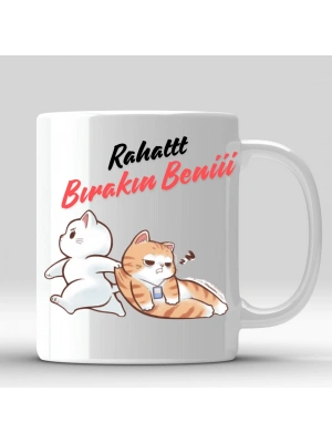 Mugkupa Beni Rahat Bırakın Baskılı Kupa Bardak