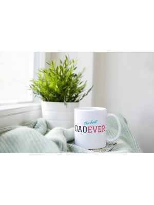 The Best DAD Ever Baskılı Kupa Bardak