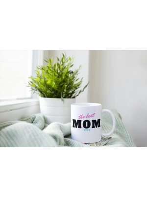 The Best Mom Ever Baskılı Kupa Bardak