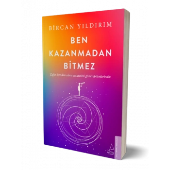 BEN KAZNMADAN BİTMEZ