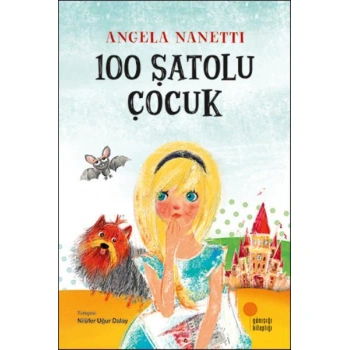 100 ŞATOLU ÇOÇUK