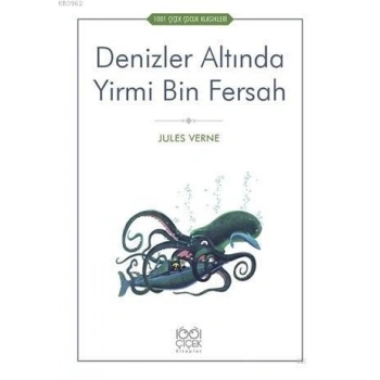 DENİZLER ALTINDA YİRMİ BİN FERSAH  JULES VERNE