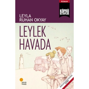 KÖPRÜ  KİTAPLAR LEYLEK HAVADA