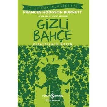 Gizli Bahçe – Kısaltılmış Metin