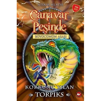 Canavar Peşinde KORKUNÇ YILAN TORPİKS