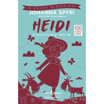 HEIDI İŞ ÇOÇUK SERİSİ