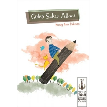 GÜLEN SAKIZ AĞACI
