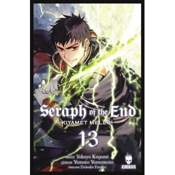 KIYAMET MELEĞİ - SERAPH OF THE END CİLT1