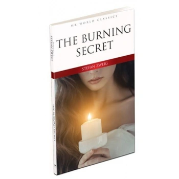 MK/THE BURNİNH SECRET