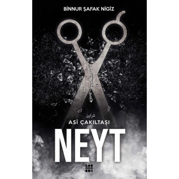 ASİ ÇAKILTAŞI 3  NEYT