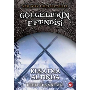 GÖLGELERİN EFENDİSİ6 KUŞATMA ALTINDA