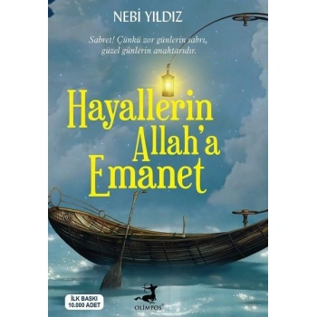 HAYALLERİN ALLAHA EMANET
