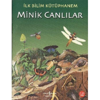 İlk Bilim Kütüphanem – Minik Canlılar
