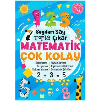 Sayıları Say Topla Çıkar Matematik Çok Kolay 5-6 Yaş Ema Çocuk