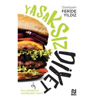 YASAKSIZ DİYET