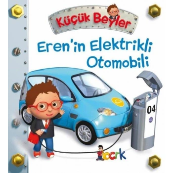 Küçük Beyle ERENİN ELEKTİRİKLİ OTOMOBİLİ