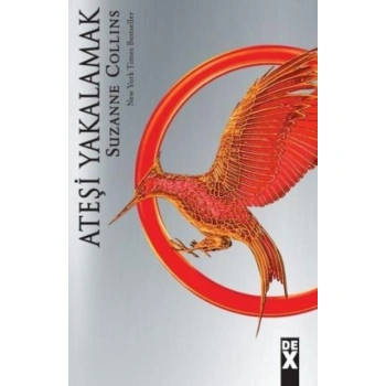 AÇLIK OYUNLARI 2 - ATEŞİ YAKALAMAK / SUZANNE OLLINS