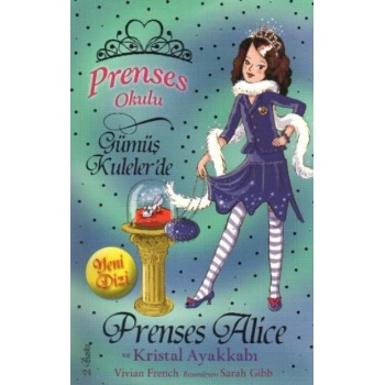ALİCE VE KRİSTAL AYAKKABI
