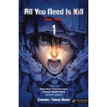 All You Need is Kill Oldür Beni