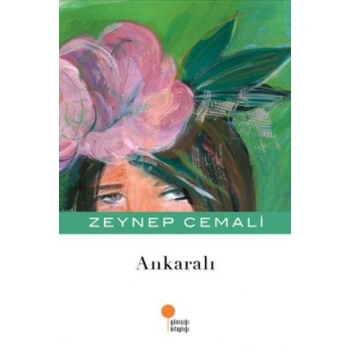 ANKARALI ZEYNEP CEMALİ