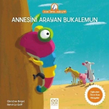  Annesini Arayan Bukalemun