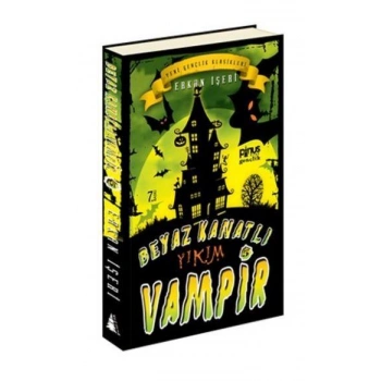 BEYAZ KANATLI VAMPİR5 YIKIM