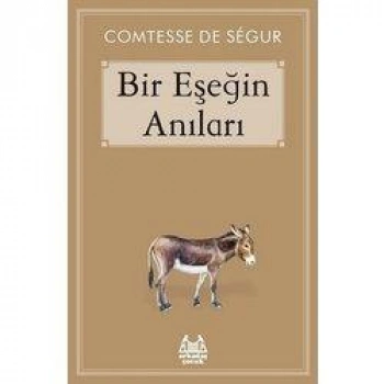 BİR EŞEĞİN ANILARI