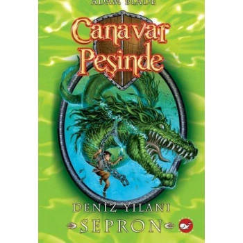 Canavar Peşinde 02 Deniz Yılanı Sepron