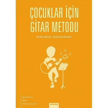 Çocuklar İçin Gitar Metodu