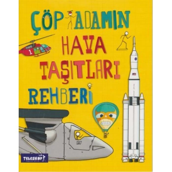 ÇÖP ADAMIN HAVA TAŞITLARI REHBERİ
