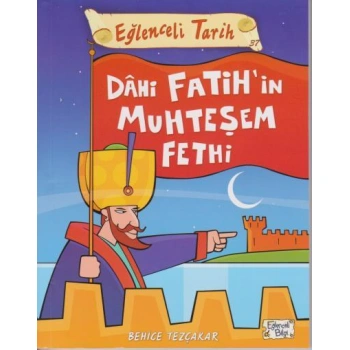 Eğlenceli Tarih 37 Dahi Fatihin Muhteşem Fethi