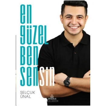 EN GÜZEL BEN SENSİN