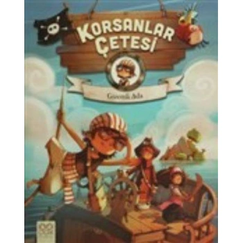 Gizemli Ada-Korsanlar Çetesi