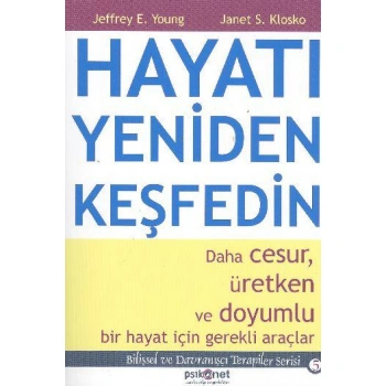 HAYATI YENİDEN KEŞFEDİN