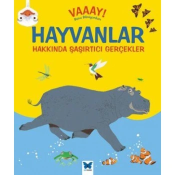 Hayvanlar Hakkında Şaşırtıcı Gerçekler