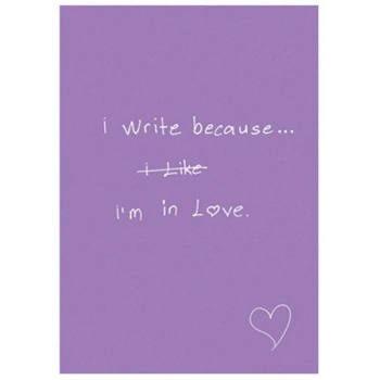 DEFFTER I WRITE BECAUSE / IM IN LOVE