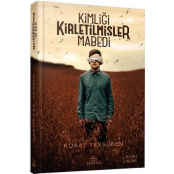 Kimliği Kirletilmişler Mabedi (Ciltli)